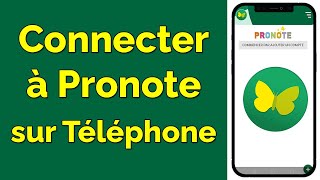 Comment se connecter à Pronote sur téléphone [upl. by Namhar]