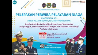 Pelepasan Perwira Pelayaran Niaga  Politeknik Pelayaran Barombong 15 Juni 2023 [upl. by Durst]