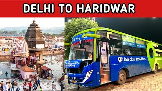 Delhi To Haridwar In Intercity Sleeper Smart Bus Journey [upl. by Edny]