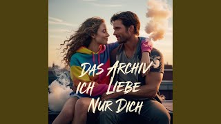 Ich Liebe Nur Dich [upl. by Notxed]