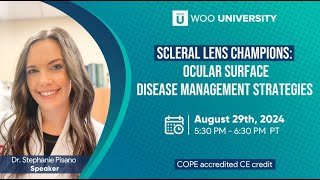 Scleral Lens Champions Ocular Surface Disease Management Strategies [upl. by Dana]