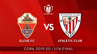 ⚽ FULL MATCH  🏆 Copa 116 final I Elche FC 1  Athletic Club 1 [upl. by Eiramit]