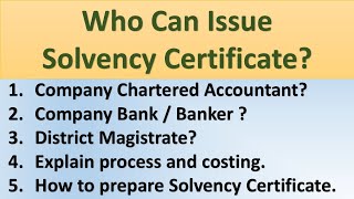 Who can issue solvency certificate for tender  solvency certificate process and costing  Solvency [upl. by Einimod]