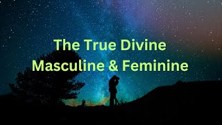 The True Divine Masculine amp Feminine  Messages from Ann amp the Angels  08171014 [upl. by Eadith]