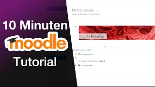 Moodle Einsteiger Tutorial 2020 deutsch [upl. by Drofub]