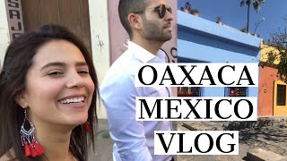 Oaxaca Mexico Vlog  Mexico Travel Vlog [upl. by Nirret]