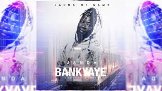 Janda  Bankyaye Official Audio Out [upl. by Ahsikat]