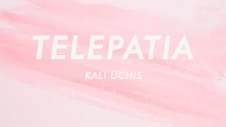 Kali Uchis  telepatía Letra  Lyrics [upl. by Boothe]