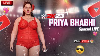 Priya Bhabhi VS Undertaker amp GOLDBERG  WWE 2K23 LIVE  Prash Gaming  Aug 7 2024 [upl. by Uehttam717]