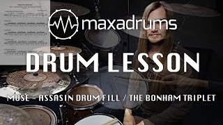 DRUM LESSON Muse  Assassin DRUM FILL  The Bonham Triplet [upl. by Port658]