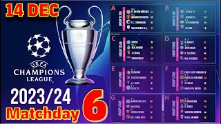 Champions League 202324 Table and Match Results  Matchday 6  December 14 2023 [upl. by Zashin]