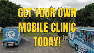 Get Your Own Mobile Clinic Today [upl. by Burnside]