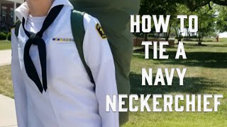 How to Tie a Navy Neckerchief  USNSCC Sea Scouts Navy [upl. by Dulsea]