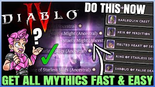 Diablo 4  Get ALL Mythic Uniques Fast amp Easy Guide  New Season 6 Mythic Unique Fast Farm Trick [upl. by Aihtnis]