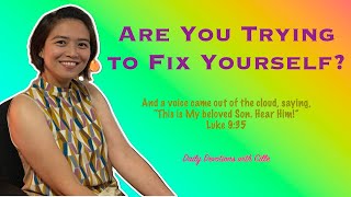 Are You Trying to Fix Yourself  Matthew 517  Daily Devotion with Cille  Pastor Joseph Prince [upl. by Llertal]