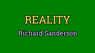 Reality  Richard Sanderson Lyrics Video [upl. by Retla]