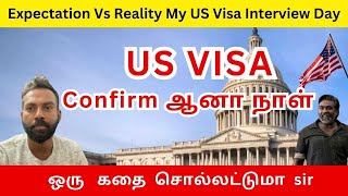 😊என்னுடைய மறக்க முடியாத அந்த நாள்  From Nerves to Relief My US Visa Interview Day usvisa 06 [upl. by Polito932]