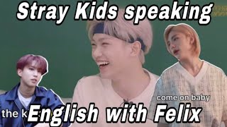 Stray Kids speaking English with Felix [upl. by Hunt255]