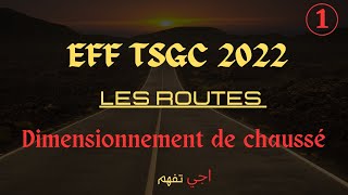 CORRIGÉ EFF TSGC 2022  Dimensionnement de chaussé 🔥 [upl. by Mott]