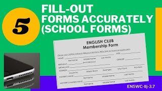 English 5 FillingOut of School Form MELCBASED [upl. by Finstad]