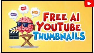 How to Create Youtube Thumbnails for Free Using AI ✅  Fast amp Easy [upl. by Shaum]