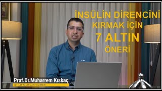 İnsülin direnci nasıl kırılır  7 Altın öneri [upl. by Rodrick]