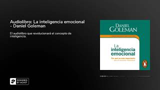 Audiolibro La inteligencia emocional  Daniel Goleman [upl. by Bathsheeb]