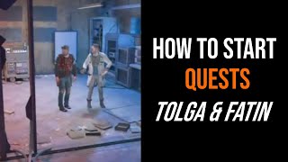 Dying Light 2 How To Start The Tolga amp Fatin Quests [upl. by Yortal898]