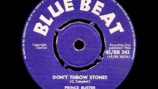 Dont Throw Stones  Prince Buster [upl. by Katt361]