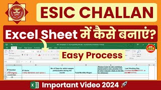 ESIC ka Challan Excel file Se Kaise Banaye 🚀  Esic Challan generation with excel file 2024 [upl. by Kordula]