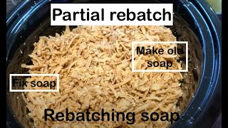 How to Partial Rebatch Soap [upl. by Godliman851]