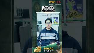 MAAC Student Testimonial  100 Hours2023 [upl. by Pollux]