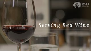 WSET Wine Service Series  Serving Red Wine [upl. by Bandeen128]