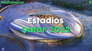 Estadios Qatar 2022 [upl. by Christoph]