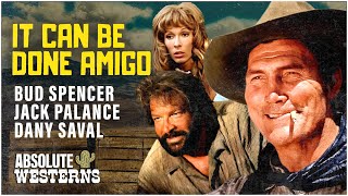 Bud Spencer In Classic Spaghetti Western I It Can Be Done Amigo 1972 [upl. by Averill]