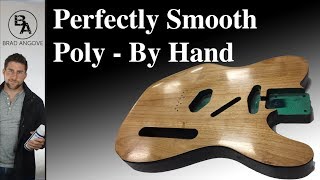 How to apply a perfectly smooth poly finish by hand [upl. by Kinsley]