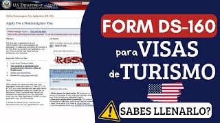 Formulario DS160 para la solicitud de la VISA AMERICANA 2023 B1B2 [upl. by Ahs460]