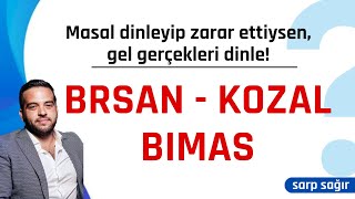 Zararda oturmaktan bıktıysan bunları bilmelisin BRSAN KOZAL BIMAS [upl. by Yevette748]