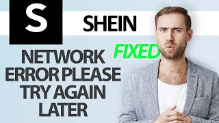 How To Fix SHEIN App Network Error Please Try Again Later  Step By Step [upl. by Bayless]