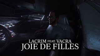 Lacrim  JOIE DE FILLES ft Vacra  Visualizer [upl. by Burtis]