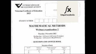 2023 VCE Maths Methods Exam 2 Suggested Solutions [upl. by Yrrehs]