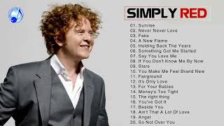 Simply Red Greatest Hits playlist  Best Of Simply Red [upl. by Blunk]