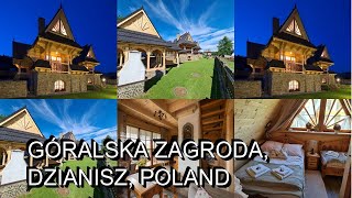 Góralska Zagroda Dzianisz Poland [upl. by Pillyhp824]