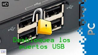 Desbloquear puertos USB en el PC [upl. by Anivid]