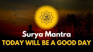 Surya Mantra For Good Luck  Om Japa Kusuma  Devasya  Remove Negative Energy [upl. by Ballinger365]