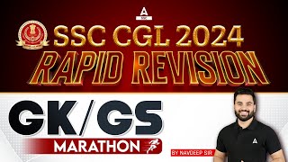 SSC GGL 2024  SSC CGL GKGS Marathon Class  GK GS By Navdeep Sir [upl. by Dolhenty739]