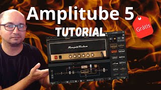 Amplitube 5 Gratuito  Tutorial [upl. by Htebasile]