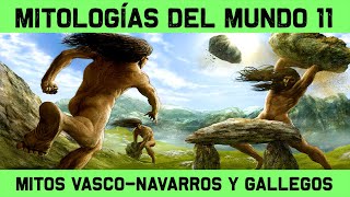 MITOLOGÍA VASCA  GALLEGA  ASTURIANA  CÁNTABRA 🔮 Mitologías de España 🔮 MITOS Y LEYENDAS 11 [upl. by Aitel]