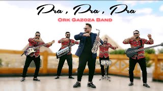 Ork Gazoza Band  Pra  Pra  Pra  Iso Mashina ♫OFFICIAL VIDEO © 4K  Samir Unikat Production [upl. by Sheryl]