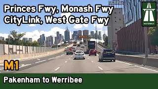 Driving through Melbourne on the M1 – Pakenham to Werribee Monash Fwy amp West Gate Fwy 4K [upl. by Archibold]